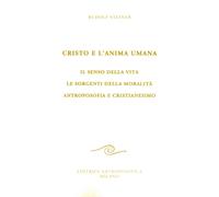 LIBRO CRISTO E L'ANIMA UMANA - RUDOLF STEINER