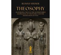 Libri Rudolf Steiner - Theosophy. An Introduction To The Supersensible Knowledge