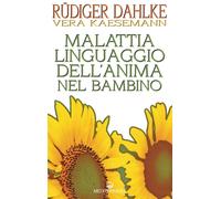 Malattia linguaggio dell'anima nel bambino