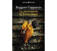Libri Ruggero Cappuccio - La Principessa Di Lampedusa