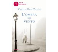 Libri Ruiz Zafón Carlos - L' Ombra Del Vento