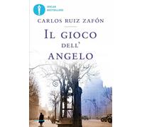 Libri Ruiz Zafón Carlos - Il Gioco Dell'angelo