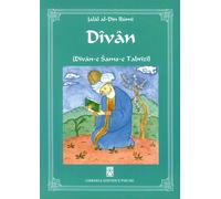 Libri Rumi JalÃ¢l Al-Din - Divan (Divan-E Sams-E Tabrizi)