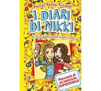 Libri Russell Rachel Renée - Che Spettacolo Super Top I Diari Di Nikki