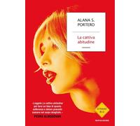 La cattiva abitudine [Paperback] S. Portero, Alana and Zavagna, Giulia