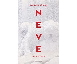 Libri SÃ¶rlin Sverker - Neve. Una Storia