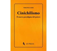 Libri Saba Virginia - Cinichilismo. Il Nuovo Paradigma Del Potere