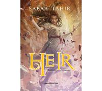 Libri Sabaa Tahir - Heir. L'erede