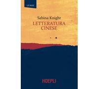 Libri Sabina Knight - Letteratura cinese - 2021 (Le basi)