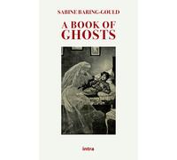 Libri Sabine Baring-Gould - A book of ghosts - 2021 (Mysteria)
