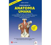 Libri Sabino De Bari - Corso Breve Di Anatomia Umana. Ediz. Ampliata. Con Video.