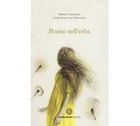 Libri Sabrina Giarratana - Poesie nell'erba - 2021