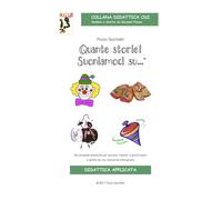 Libri Sacchetti Paola - Quante Storie Suoniamoci Su... Sei Proposte Didattiche