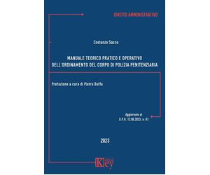 Libri Sacco Costanzo - Manuale Teorico Pratico E Operativo Dell'ordinamento Del