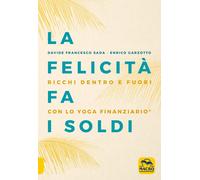 Libri Sada Davide Francesco / Enrico Garzotto - La Felicita Fa I Soldi. Ricchi D