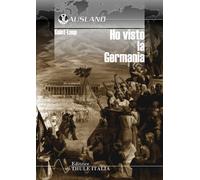 Libri Saint-Loup - Ho visto la Germania - 2015