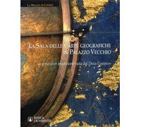 Libri Sala Delle Carte Geografiche In Palazzo Vecchio. Capriccio Et Invenzione N