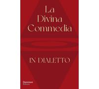 Libri Sala Paolo Elia - La Divina Commedia Tradotta In Dialetto