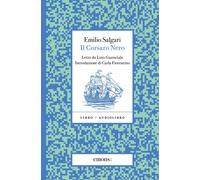 Libri Salgari Emilio - Il Corsaro Nero Letto Da Lino Guanciale. Con Audiolibro