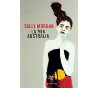 Libri Sally Morgan - La Mia Australia
