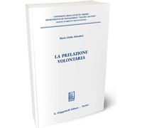 Libri Salvadori Maria Giulia - La Prelazione Volontaria