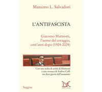 L'ANTIFASCISTA - SALVADORI MASSIMO L. - Donzelli
