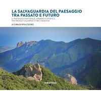 Libri Salvaguardia Del Paesaggio Tra Passato E Futuro. Il Paesaggio Naturale, Ur