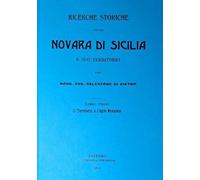 Libri Salvatore Di Pietro - Ricerche Storiche Sopra Novara Di Sicilia E Suo Terr