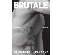 Libri Salvatore Falzone - Brutale