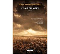 Libri Salvatore Falzone - Il Sale Dei Morti