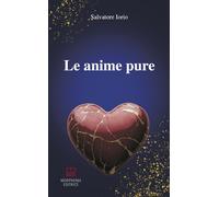 Libri Salvatore Iorio - Le Anime Pure