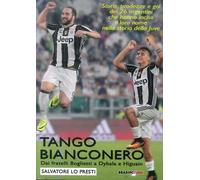Tango bianconero - Lo Presti Salvatore