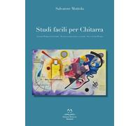 Libri Salvatore Mottola - Studi Facili Per Chitarra. Ediz. Italiana, Francese, I