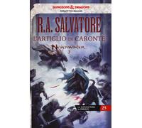 L' artiglio di Caronte. Neverwinter. La leggenda di Drizzt