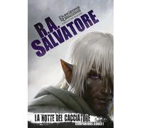 La notte del cacciatore. Companion codex. Vol. 1: La leggenda di Drizzt 28