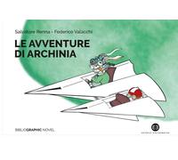 Libri Salvatore Renna / Federico Valacchi - Le Avventure Di Archinia