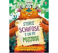 Libri Sam Baer / Lara Bryan - Storie Schifose E Un Po' Puzzose. Ediz. Illustrata