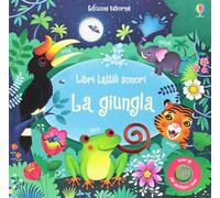 La giungla. Ediz. illustrata - Taplin Sam, Iossa Federica