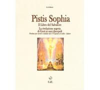 Libri Samael Aun Weor - Pistis Sophia - 2016