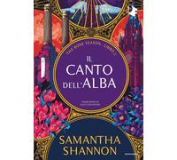 Libri Samantha Shannon - Il Canto Dell'alba. The Bone Season #03