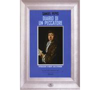 Libri Samuel Pepys - Diario di un peccatore - 2015 (Ritratti)