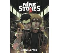 Libri Samuel Spano - Nine stones. Ediz. deluxe. Vol. 3 - 2022