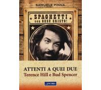 Libri Samuele Pinna - Attenti a quei due - 2021 (Profili)
