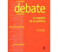 Libri San Vicente Felix / Lombardini Hugo E. - Debate. El Espanol De La Politica