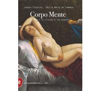 Libri Sandra Plastina / De Tommaso Emilio Maria - Corpo Mente. Il Dualismo E Le