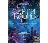 Libri Sandro Battisti - Earthbound. Saga Dell'impero Connettivo #01