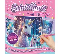 Libri Sandro Cecchi - Scintillanti unicorni - 2026