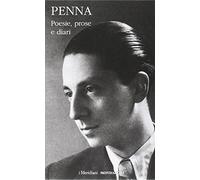 Libri Sandro Penna - Poesie, Prose E Diari