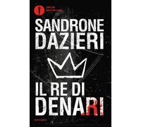 Libri Sandrone Dazieri - Il re di denari - 2019