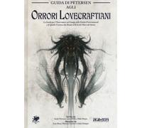 Libri Sandy Petersen / Lynn Willis / Mike Mason - Guida Di Petersen Agli Orrori